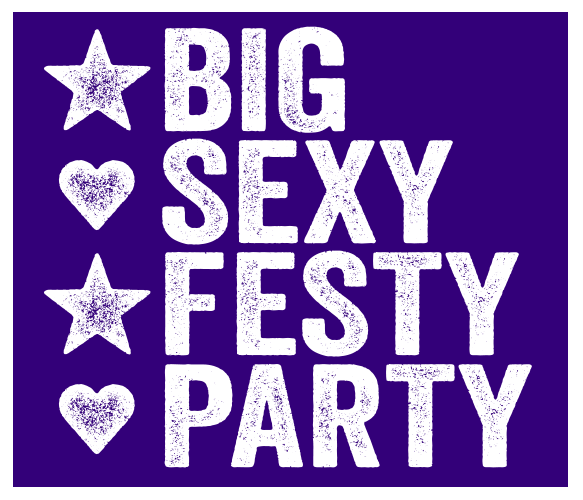 Big Sexy Festy Party Bristol
